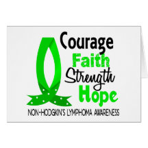 Courage Faith Strength Hope Non-Hodgkin's Lymphoma Greeting Card