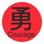 COURAGE in Chinese on Red Sticker