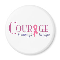Courage in style fridge magnet