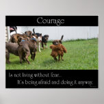 Courage posters