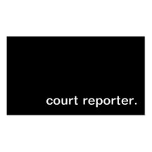 Court Reporter Business Card