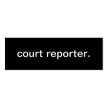 Court Reporter Business Card