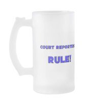 Court Reporters Rule! Coffee Mugs