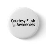 Courtesy Flush Awareness buttons