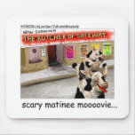 Cow Matinee Scary Moovie Funny Tees & Gifts mousepads