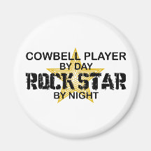 Cowbell Player Rock Star by Night Magnets
