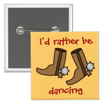 Cowboy Boots Rather be Dancing Country Western Buttons