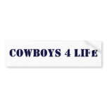 Cowboys 4 Life Bumper Stickers