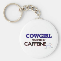 Cowgirl Powered by caffeine Keychains