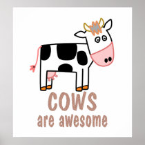Cows are Awesome Print