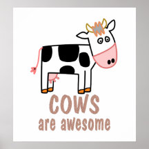 Cows are Awesome Print