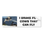 cows, I BRAKE FOR COWS THAT CAN FLY bumper stickers