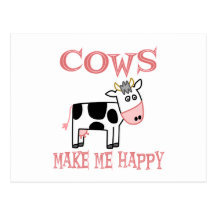 Cows Make Me Happy Postcard