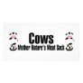 Cows Mother Natures Meat Sack