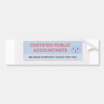 CPA - We make everyday count for you Bumper Stickers