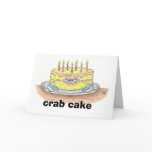 CRAB Cake Birthday Card