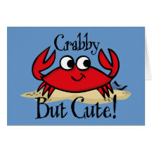 Crabby But Cute Greeting Card