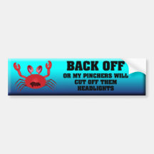 Crabby Crab Back Off Bumper Stickers