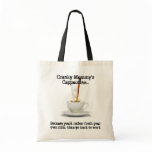Cranky Mummy's Cappuccino Tote bags