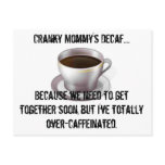 Cranky Mummy's Decaf Postcard
