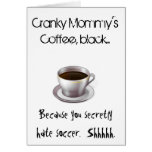 Cranky Mummy's Soccer Card