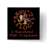Crapture Survivor Pinback Button