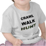 crawl walk hunt t-shirts