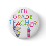 Crayons 4th Grade Teacher T-shirts and Gifts Pinback Button