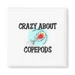 Crazy About Copepods Fridge Magnets