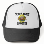 Crazy About Lionfish Trucker Hat