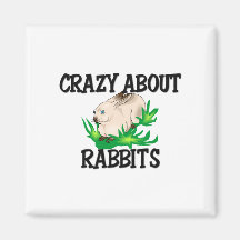 Crazy About Rabbits Magnets