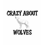 Crazy About Wolves t-shirts