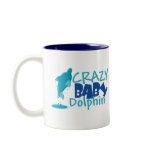 Crazy Baby Dolphin Mug