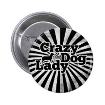 Crazy Dog Lady Pins