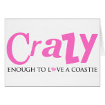 Crazy enough to love a Coastie Card