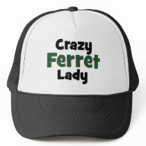 Crazy Ferret Lady Hats
