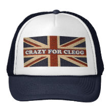 Crazy For Clegg ~ Political U.K General Election Hat