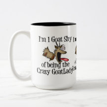 Crazy Goat Lady GetYerGoat Coffee Mug