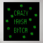 Crazy Irish B***** posters