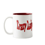 crazy lady mug