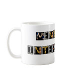 Crazy Meds Mentally Interesting Mug