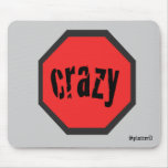 CRAZY Mousepad