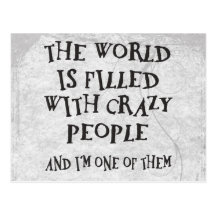 Crazy People Post Cards