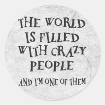 Crazy People Sticker
