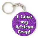 Crazy Purple I Love my African Grey Keychain