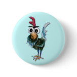 Crazy Rooster Button