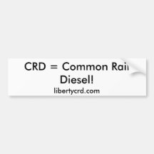 CRD = Common Rail Diesel!, libertycrd.com Bumper Sticker