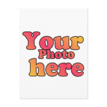 CREATE YOUR OWN PHOTO