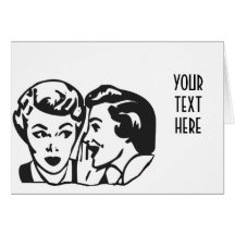 CREATE YOUR OWN RETRO GOSSIP LADY GIFTS GREETING CARD