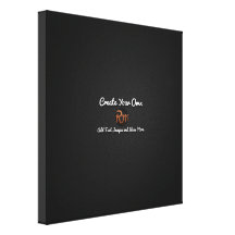 Create Your Own Stretched Canvas Print